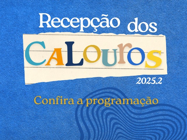 Recepção dos Calouros 2025.2